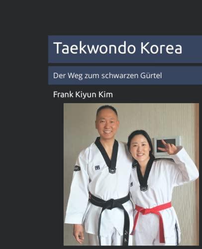 Taekwondo Korea: Der Weg zum schwarzen Gürtel