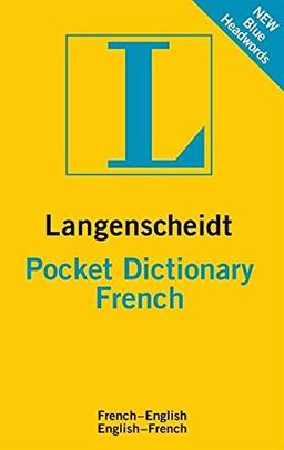 Langenscheidt Pocket Dictionary French: Französisch-Englisch/Englisch-Französisch (Langenscheidt Pocket Dictionaries)