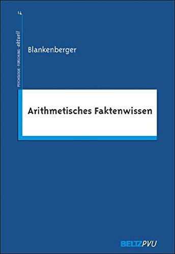 Arithmetisches Faktenwissen (Psychologie - Forschung - aktuell)