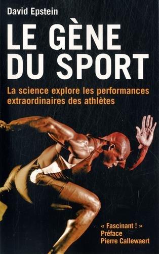 Le gène du sport : la science explore les performances extraordinaires des athlètes