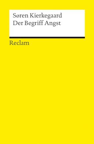 Der Begriff Angst (Reclams Universal-Bibliothek)