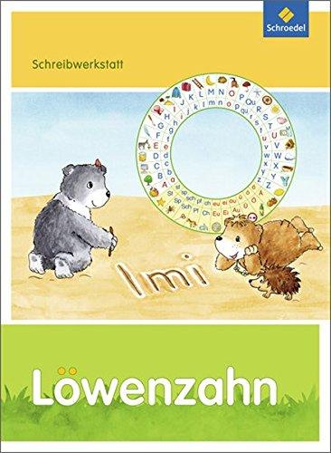 Löwenzahn - Ausgabe 2015: Schreibwerkstatt