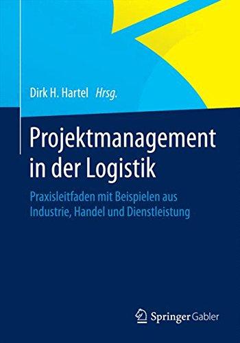 Projektmanagement in der Logistik