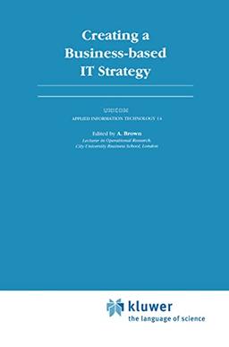 Creating a Business-based IT Strategy: UNICOM Applied Information Technology 14