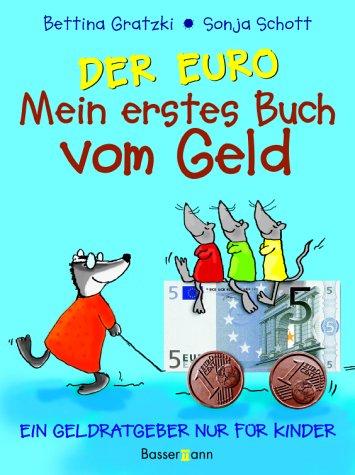 Der Euro, Mein erstes Buch vom Geld