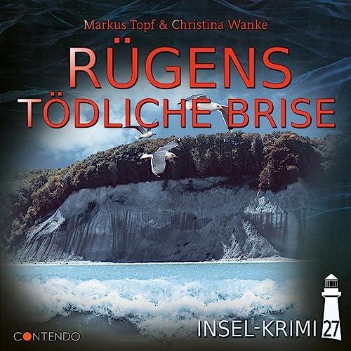 Insel-Krimi 27 - Rügens Tödliche Brise