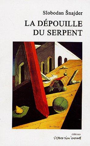 La dépouille du serpent