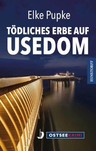 Tödliches Erbe auf Usedom (Ostseekrimi)