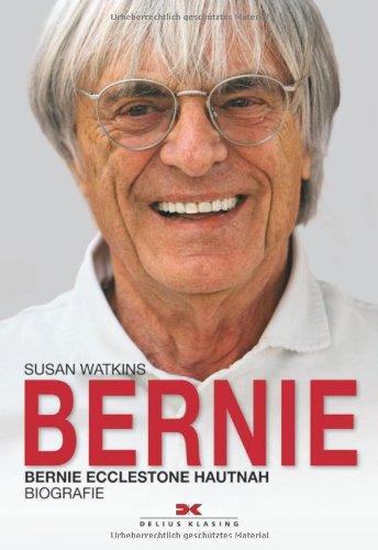 Bernie: Bernie Ecclestone hautnah / Biografie