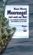 Meerengel sind auch nur Haie: Eine betrübliche Geschichte über einen Segeltörn rund um Malta