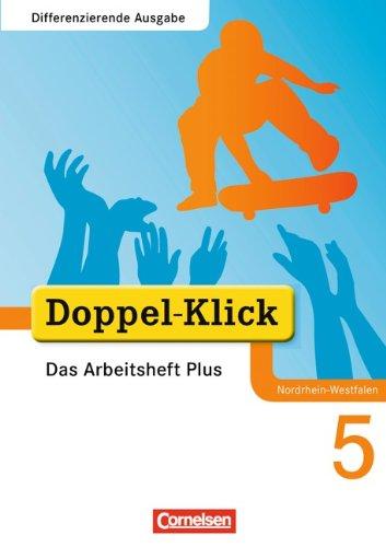 Doppel-Klick - Differenzierende Ausgabe Nordrhein-Westfalen: 5. Schuljahr - Das Arbeitsheft Plus mit Lösungen