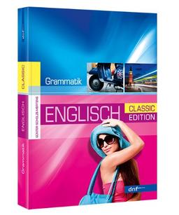 Neue Englische Grammatik. Classic Edition