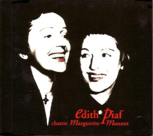 Edith Piaf Chante Marguerite Monnot