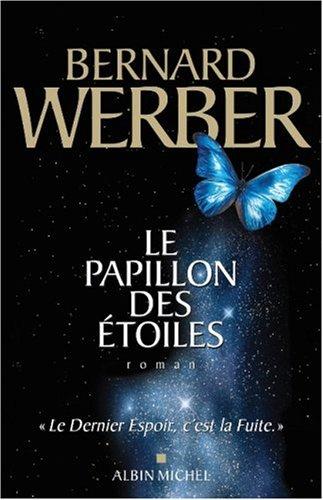 Le papillon des étoiles