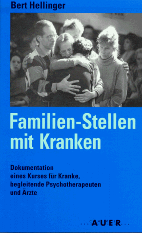 Familien-Stellen mit Kranken