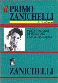 Il primo Zanichelli: Vocabolario di italiano