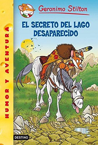 El secreto del lago desaparecido (Geronimo Stilton, Band 1)