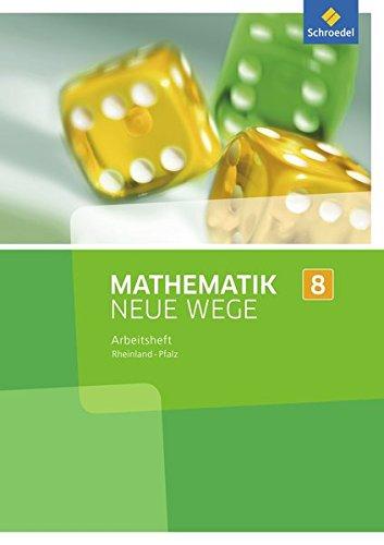 Mathematik Neue Wege SI - Ausgabe 2016 für Rheinland-Pfalz: Arbeitsheft 8