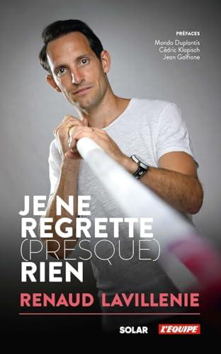 Je ne regrette (presque) rien