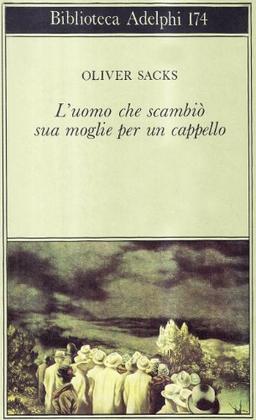 L'uomo che scambiò sua moglie per un cappello