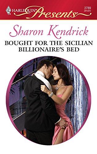 Bought for the Sicilian Billionaire's Bed (Harlequin Presents: Mistress to a Millionaire, Band 2789)