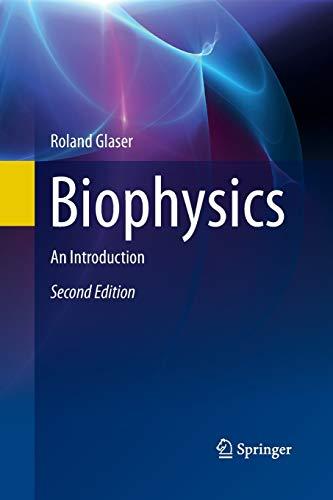 Biophysics: An Introduction