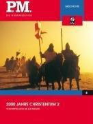 2000 Jahre Christentum 2- P.M. Die Wissensedition