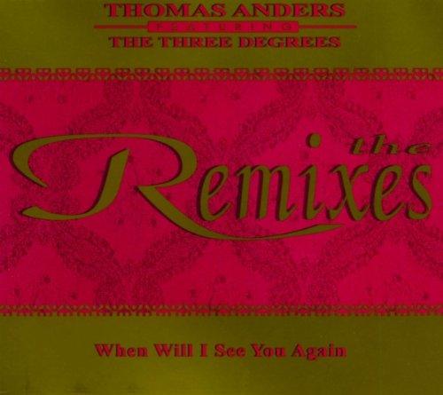 When Will I See You Again - The Remixes