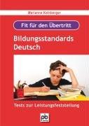 Fit für den Übertritt - Bildungsstandards Deutsch