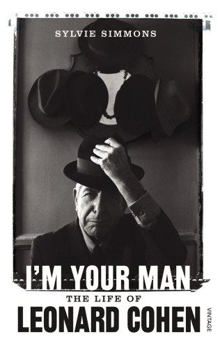 I'm Your Man: The Life of Leonard Cohen