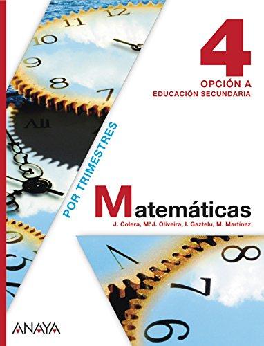 Matemáticas, 4 ESO, opción A (Matemáticas - Opción A)