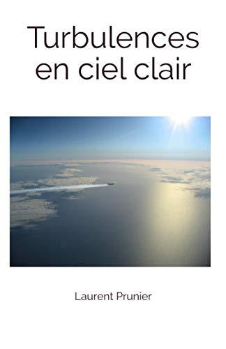 Turbulences en ciel clair