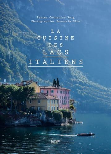 La cuisine des lacs italiens