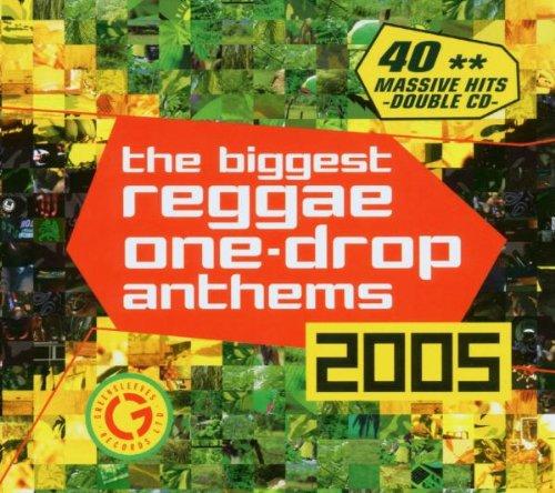 The Biggest Reggae One-Drop Anthems 2005 [Import Anglais]