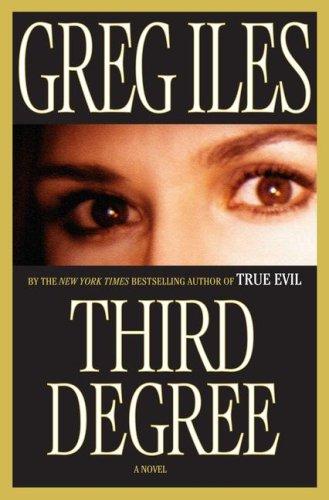 Third Degree: A Novel