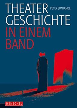 Theatergeschichte in einem Band