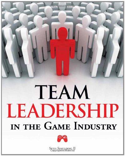 Team Leadership in the Game Industry