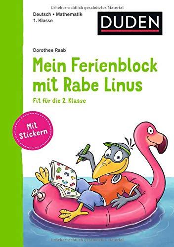 Mein Ferienblock mit Rabe Linus – Fit für die 2. Klasse (Einfach lernen mit Rabe Linus)