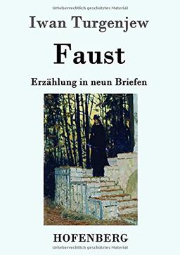 Faust: Erzählung in neun Briefen