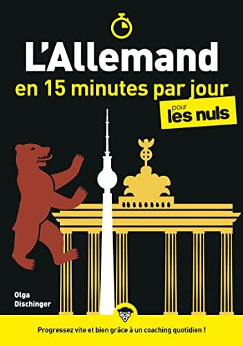 L'allemand en 15 minutes par jour pour les nuls