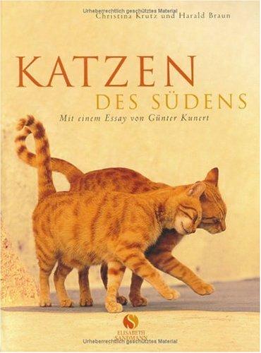 Katzen des Südens