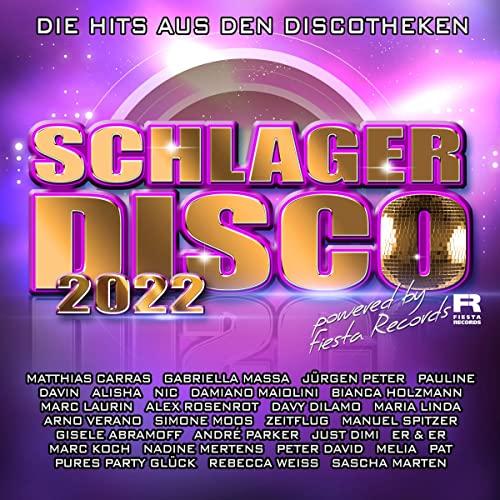 Schlagerdisco 2022-die Hits aus Den Discotheken