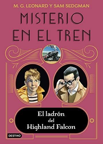 Misterio en el tren 1. El ladrón del Highland Falcon (Isla del Tiempo, Band 1)