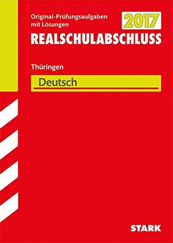 Abschlussprüfung Regelschule Thüringen - Deutsch Realschulabschluss