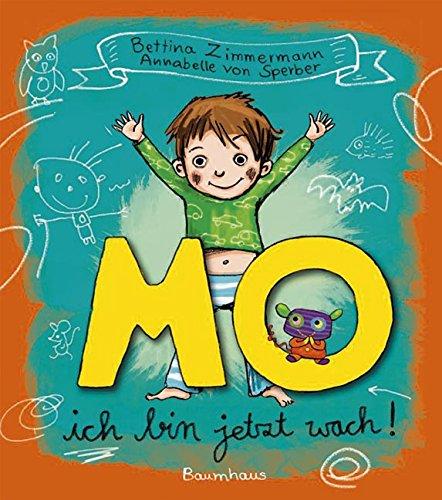 Mo - Ich bin jetzt wach!