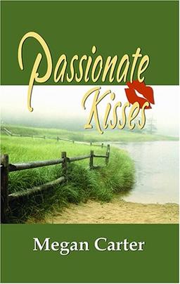 Passionate Kisses