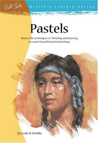 Pastels (Artist's Library Series)