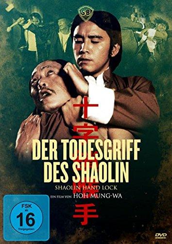 Der Todesgriff der Shaolin