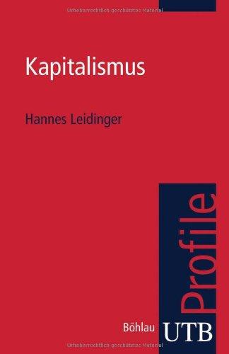 Kapitalismus. UTB Profile (Uni-Taschenbücher S)