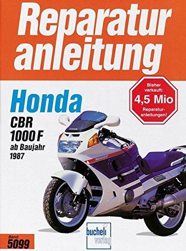 Honda CBR 1000 F (ab 1987) (Reparaturanleitungen)